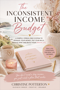 The Inconsistant Income Budget -                Downloadable E-Book
